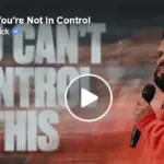 Why seek control? Let go to what you held to and hold on to what God said~Steven Furtick